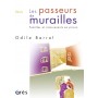 Les passeurs de murailles