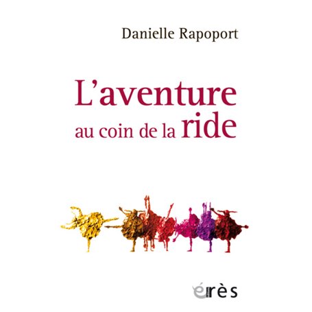 L'aventure au coin de la ride