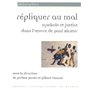 REPLIQUER AU MAL SYMBOLE ET JUSTICE. AUTOUR DE PAUL RICOEUR