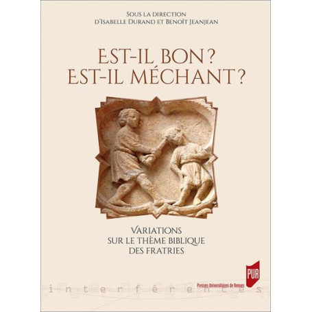 Est-il bon ? Est-il méchant ?