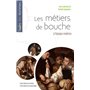 Les métiers de bouche