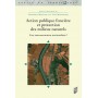 Action publique foncière et protection des milieux naturels