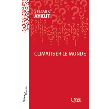 Climatiser le monde