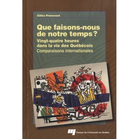 QUE FAISONS NOUS DE NOTRE TEMPS?