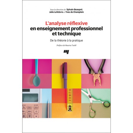 L' analyse réflexive en enseignement professionnel et technique