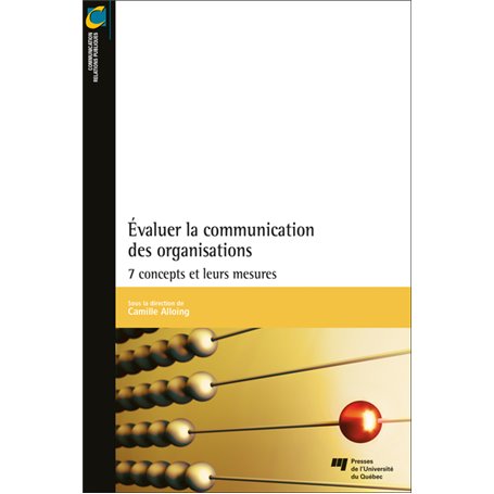 Évaluer la communication des organisations