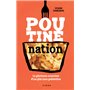 Poutine nation
