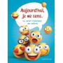 Aujourd'hui, je me sens... - carnet d'émotions des enfants