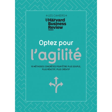 Optez pour l'agilité