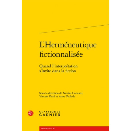 L'Herméneutique fictionnalisée
