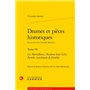 Drames et pièces historiques
