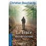 La Trace mystérieuse