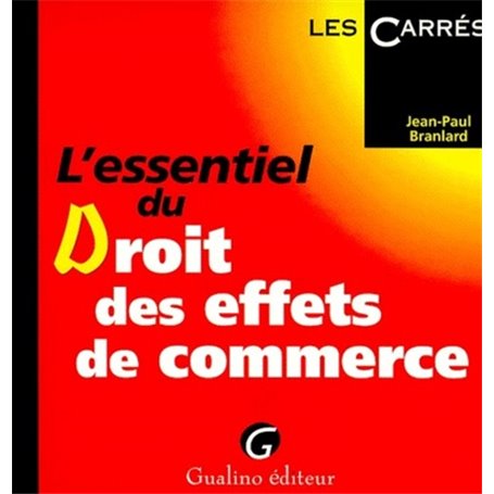 l'essentiel du droit des effets de commerce