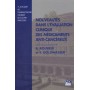 NOUVEAUTES DANS L'EVAL.CLINIQ.DES MEDICAMENTS ANTI-CANCEREUX