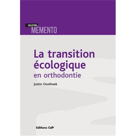 La transition écologique en odontologie