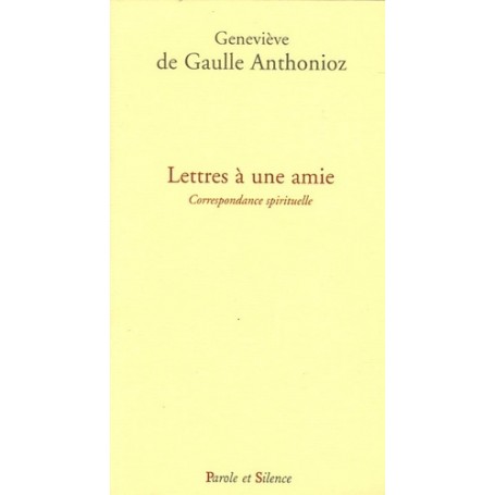 lettres a une amie, correspondance spirituelle