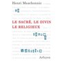 SACRE, LE DIVIN, LE RELIGIEUX  (LE)