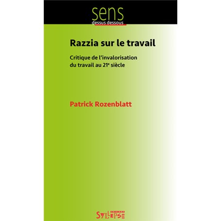 razzia sur le travail