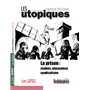 La prison : réalités, alternatives, syndicalisme