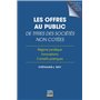 Les offres au public de titres des sociétés non cotées