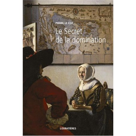 Le Secret de la domination