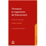 Titrisation et organismes de financement