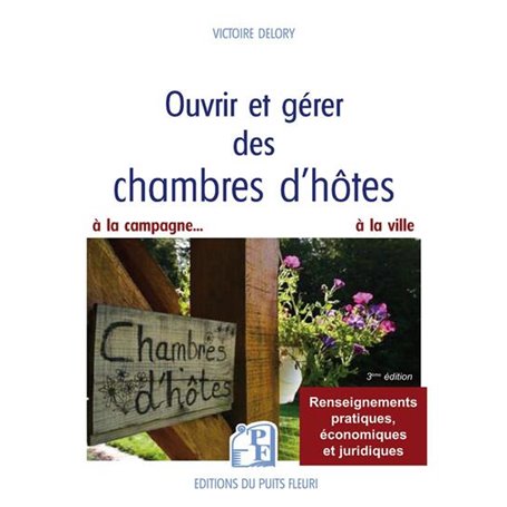 Ouvrir et gérer des chambres d'hôtes
