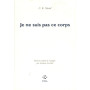 Je ne suis pas ce corps