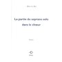 La partie du soprano solo dans le choeur