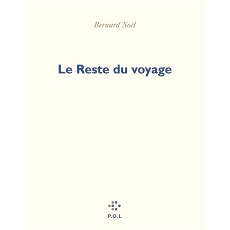 Le Reste du voyage