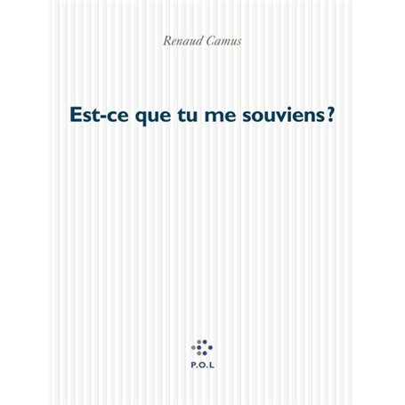 Est-ce que tu me souviens ?