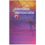 IDENTITE ET DEMOCRATIE
