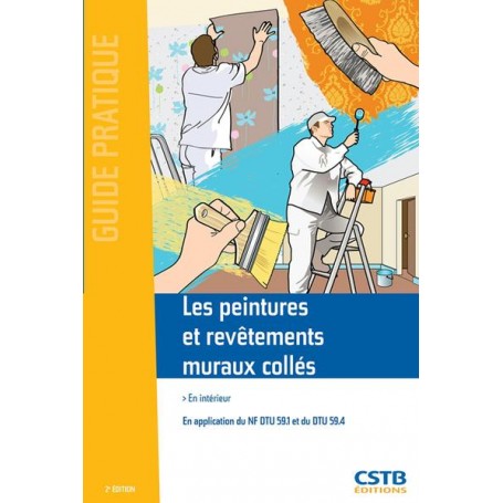 Les peintures et revêtements muraux collés