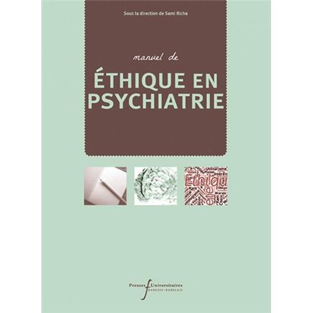 Manuel d'éthique en psychiatrie