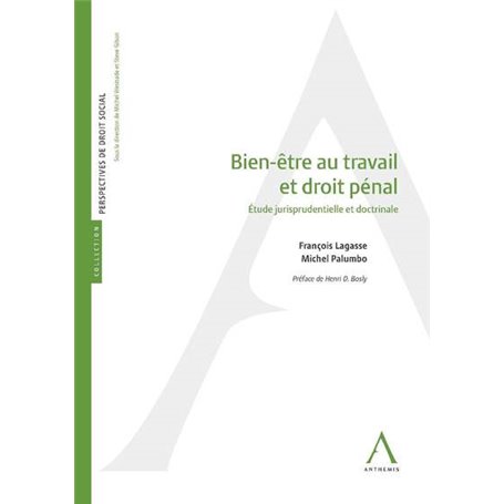 bien-être au travail et droit pénal