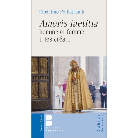 Amoris laetitia, homme et femme il les créa