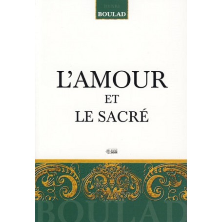 AMOUR ET LE SACRE (L')