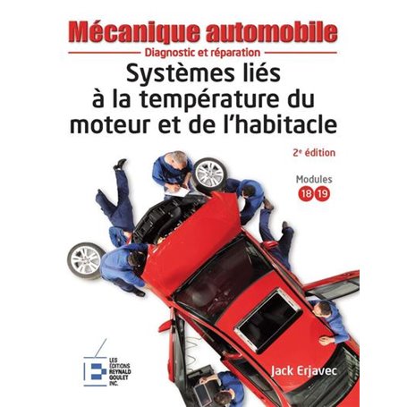 Systèmes liés à la température du moteur et de l'habitacle - 2e édition