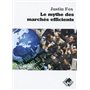 Le mythe des marchés efficients