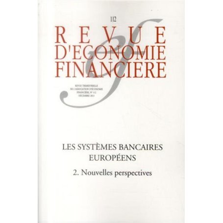 Les systèmes bancaires européens - N°112 - Décembre 2013