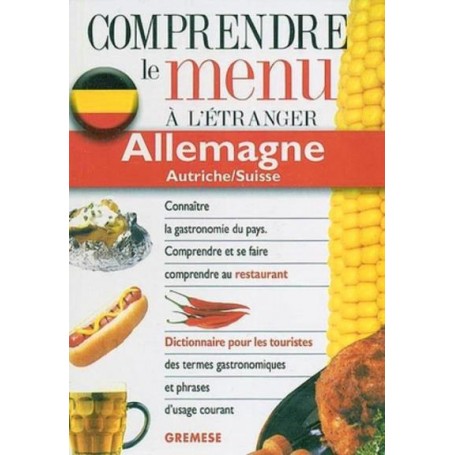 Comprendre le menu à l'étranger : Allemagne, Autriche, Suisse