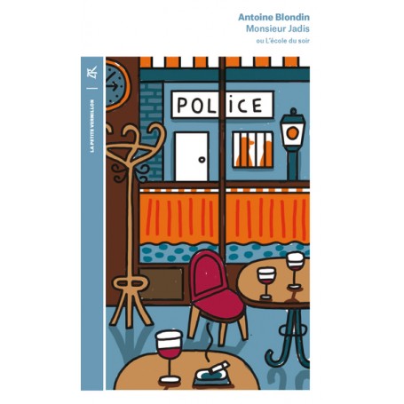 Monsieur Jadis ou L'École du soir