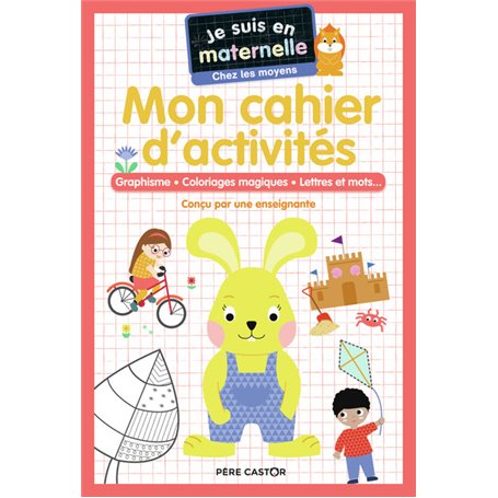 Mon cahier d'activités - Chez les moyens