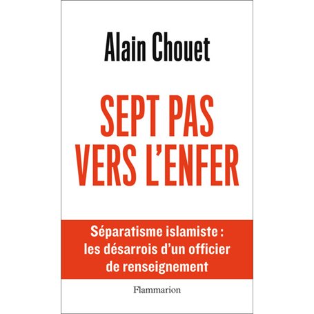 Sept pas vers l'enfer