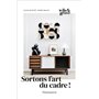 Sortons l'art du cadre !