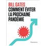 Comment éviter la prochaine pandémie
