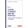Culture et jeunesse dans une petite ville