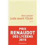 Juste avant l'oubli
