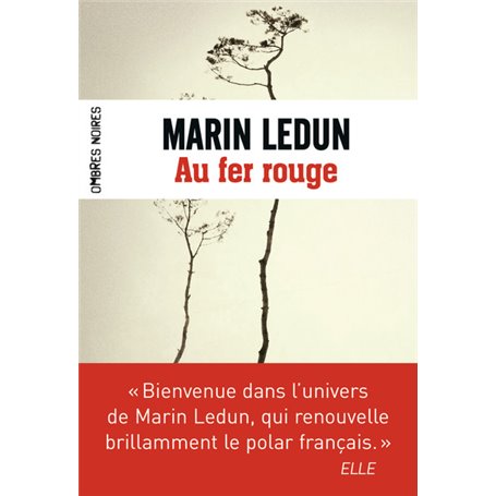 Au fer rouge