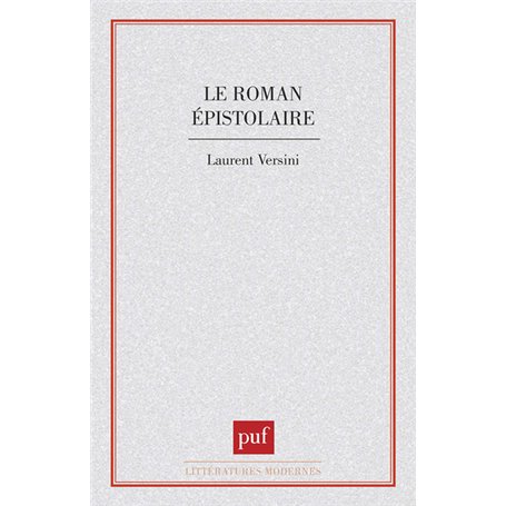 Le roman épistolaire